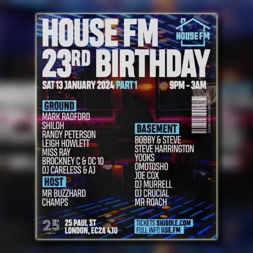 House FM's 23rd Birthday party taking place at 25 Paul Street, London EC2A