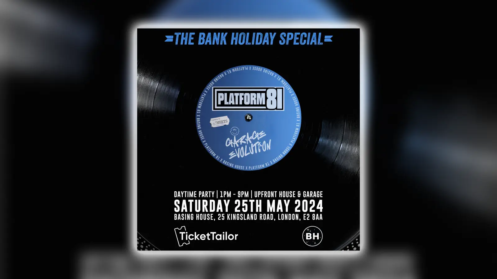 Platform 81 Garage Evolution party taking place on May bank holiday at Basing House on Kingsland Road London E2