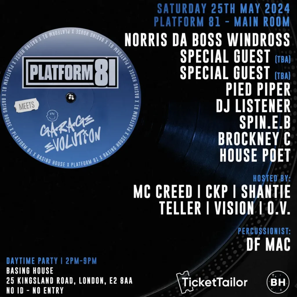 Platform 81 Garage Evolution party with Creed, CKP, Pied Piper, Brockney C, DJ Listener, Norris da Boss Windross and more