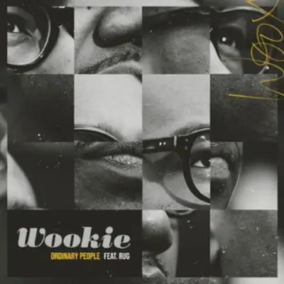 Wookie - Ordinary People ft Rug